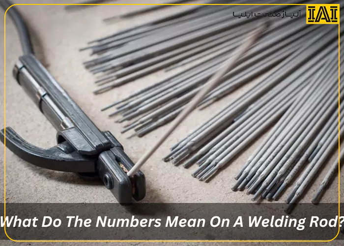 مفهوم اعداد روی الکترود جوشکاری چیست؟